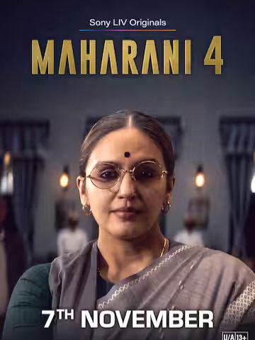 Maharani Season-4 | Movie Story
